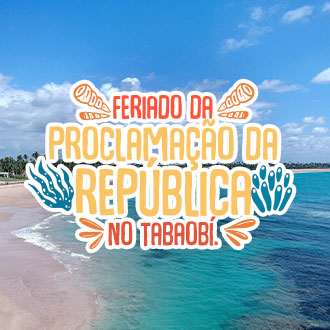 FERIADÃO DA REPÚBLICA